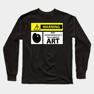 Spontaneous Outbursts about Art  - by Avril Thomas Long Sleeve T-Shirt